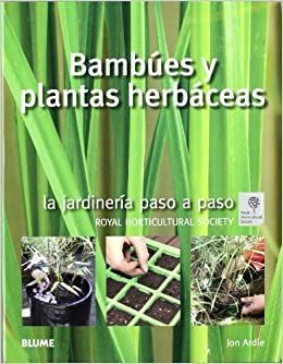 BAMBUES Y PLANTAS HERBACEAS
