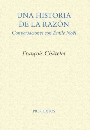 UNA HISTORIA DE LA RAZÓN