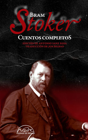 CUENTOS COMPLETOS BRAM STOKER