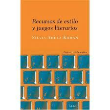 RECURSOS DE ESTILO Y JUEGOS LITERARIOS