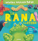 LA RANA GLOTONA. INCREÍBLE DIVERSIÓN POP - UP
