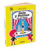 GALA Y PATITAS EN EL CIRCO