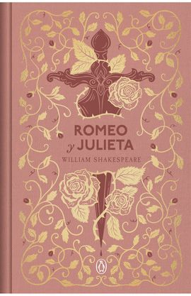 ROMEO Y JULIETA (EDICIÓN ESPECIAL EN TAPA DURA)