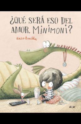 ¿QUÉ SERÁ ESO DEL AMOR, MINIMONI?