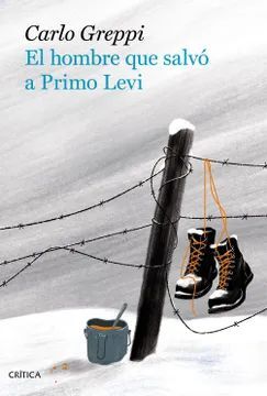 EL HOMBRE QUE SALVÓ A PRIMO LEVI