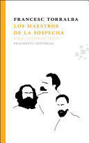 LOS MAESTROS DE LA SOSPECHA