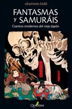 FANTASMAS Y SAMURAIS