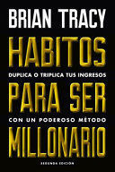 HABITOS PARA SER MILLONARIO