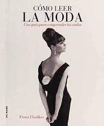 COMO LEER LA MODA