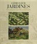 COMO LEER JARDINES