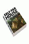 SELF-FAB HOUSE