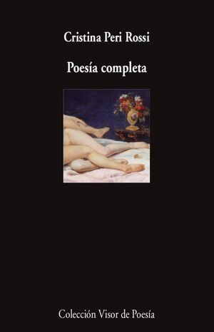 POESÍA COMPLETA CRISTINA PERI ROSSI