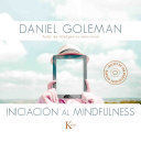 INICIACION AL MINDFULNESS. CON CD