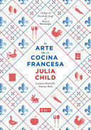 EL ARTE DE LA COCINA FRANCESA