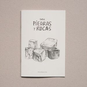 ENTRE PIEDRAS Y ROCAS