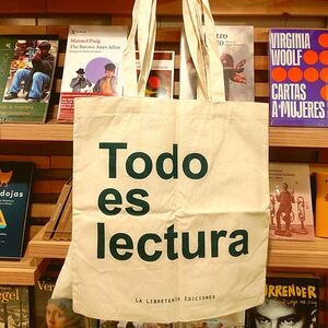 BOLSA TOTE - TODO ES LECTURA - LA LIBRETERÍA