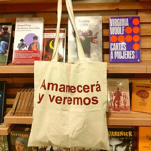 BOLSA TOTE AMANECERA Y VEREMOS LA LIBRETERIA