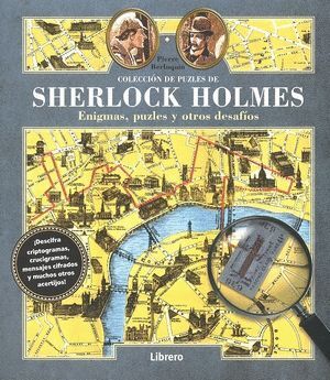 SHERLOCK HOLMES ENIGMAS PUZLES Y OTROS DESAFIOS