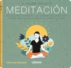 EL PEQUEÑO LIBRO DE LA MEDITACION