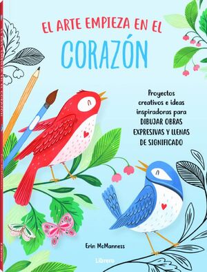 EL ARTE EMPIEZA EN EL CORAZON