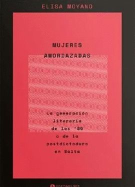 MUJERES AMORDAZADAS
