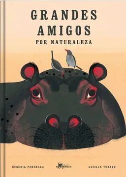 GRANDES AMIGOS POR NATURALEZA