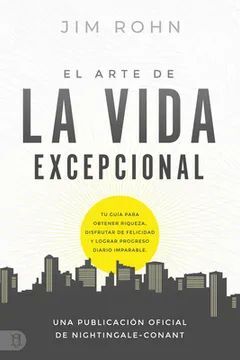 EL ARTE DE LA VIDA EXCEPIONAL