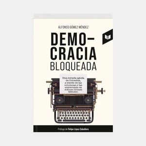 DEMOCRACIA BLOQUEADA