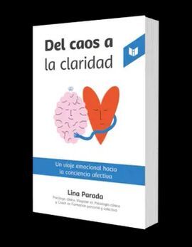 DEL CAOS A LA CLARIDAD