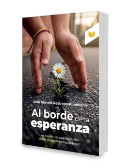 AL BORDE DE LA ESPERANZA