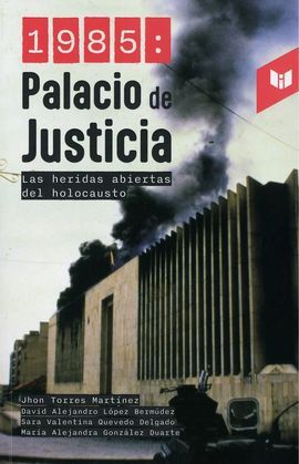 1985: PALACIO DE JUSTICIA