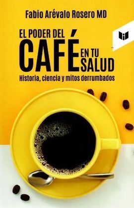 EL PODER DEL CAFÉ EN TU SALUD