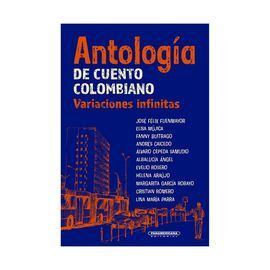 ANTOLOGÍA DE CUENTO COLOMBIANO