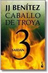 CABALLO DE TROYA 3 - SAIDAN (NVA EDICION)