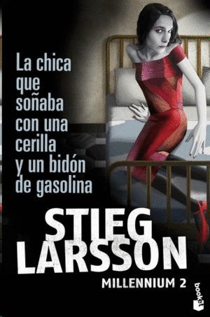 LA CHICA QUE SOÑABA CON UNA CERILLA Y UN BIDON...+