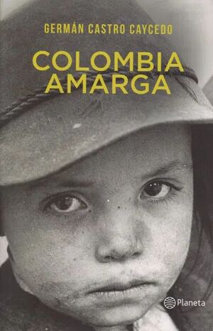 COLOMBIA AMARGA (EDICION ESPECIAL)