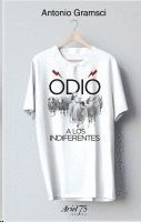 ODIO A LOS INDIFERENTES