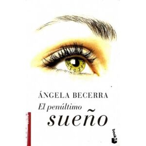 EL PENULTIMO SUEÑO