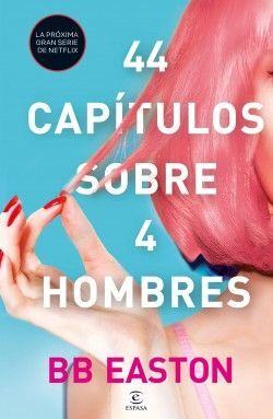 44 CAPITULOS SOBRE 4 HOMBRES