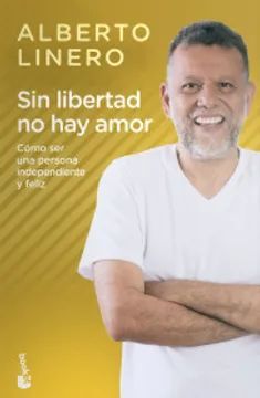 SIN LIBERTAD NO HAY AMOR