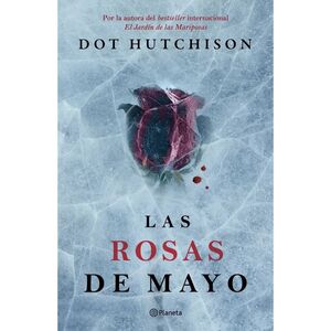 LAS ROSAS DE MAYO