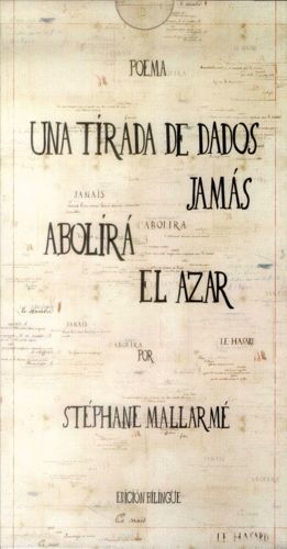 UNA TÍRADA DE DADOS JAMÁS ABOLIRÁ EL AZAR