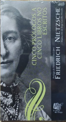 CINCO PROLOGOS A CINCO LIBROS NO ESCRITOS
