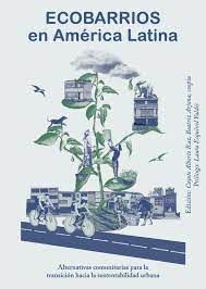 ECOBARRIOS EN AMERICA LATINA