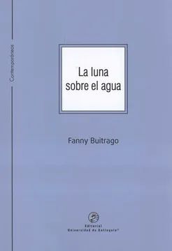 LUNA SOBRE EL AGUA, LA