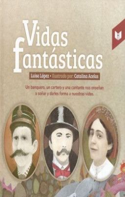 VIDAS FANTASTICAS