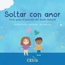 SOLTAR CON AMOR