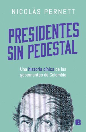 PRESIDENTES SIN PEDESTAL