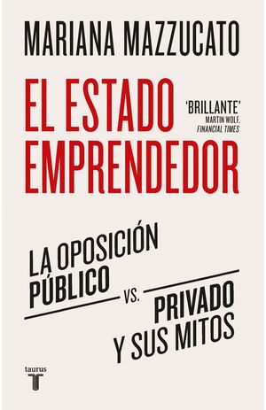 EL ESTADO EMPRENDEDOR