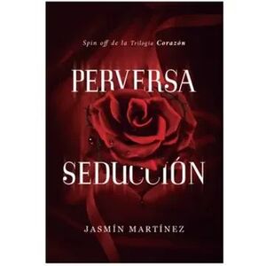 PERVERSA SEDUCCION